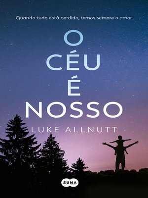 cover image of O céu é nosso